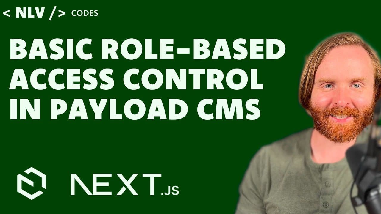 How to Set Up Basic Role-Based Access Control in Payload CMS