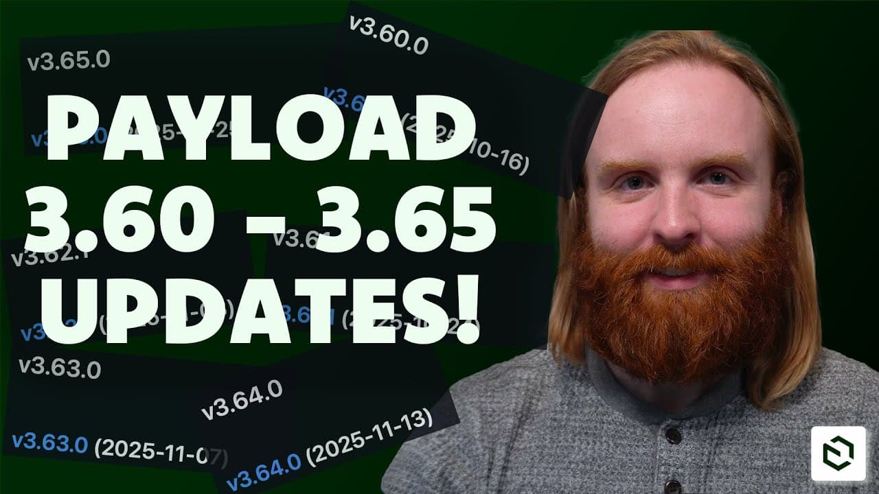 Massive Payload CMS Updates
