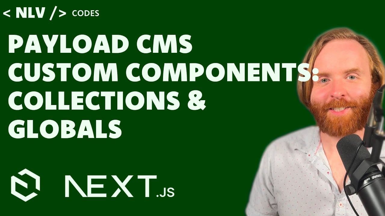 Using Collection and Global Custom Components in Payload CMS (Step-by-Step)